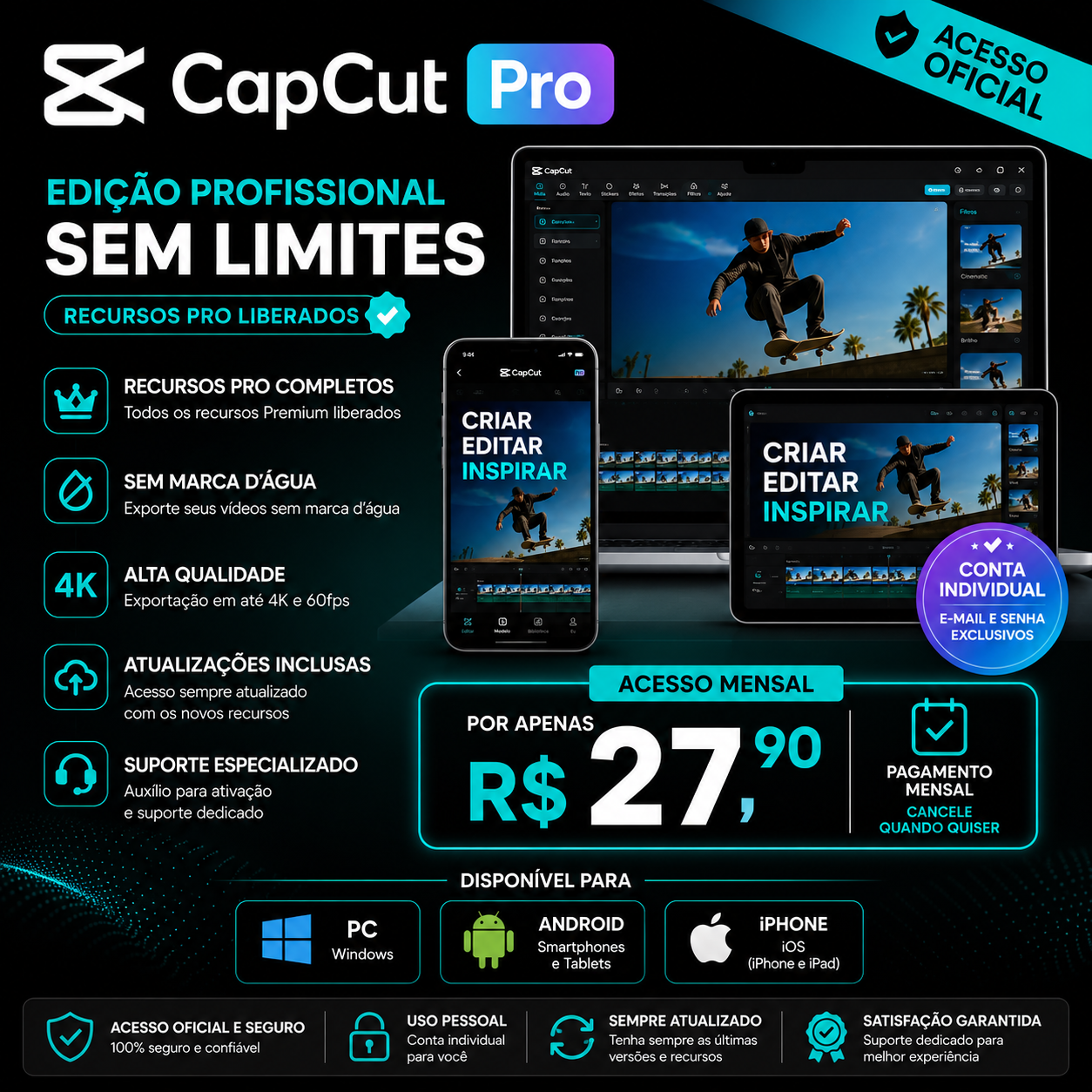 CapCut Pro Oficial no Brasil | Acesso Premium por R$ 27,90/mês